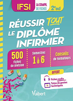 Réussir tout le Diplôme infirmier en 500 fiches de révision