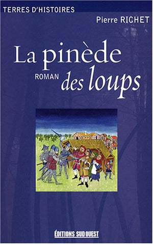 La pinède des loups