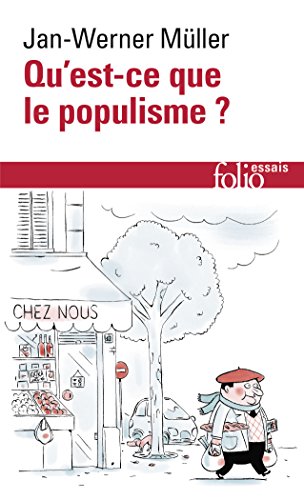 Qu'est-ce que le populisme ?