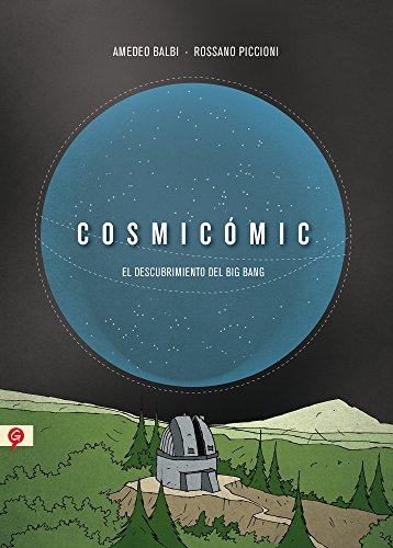 Cosmicómic: El descubrimiento del Big Bang (Salamandra Graphic)