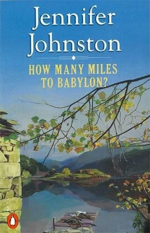 How Many Miles to Babylon?