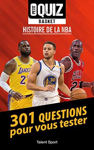 Petit Quiz Basket: Histoire de la NBA