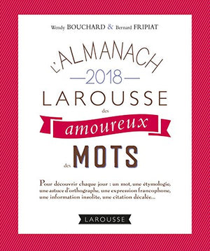 L'almanach des amoureux des mots