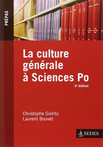 La culture générale à Sciences Po - 3e éd.