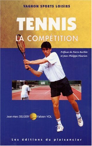 Code Vagnon du tennis, tome 2 : La compétition