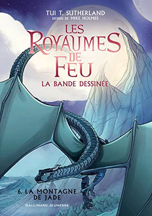 Les Royaumes de Feu: La bande dessinée-La Montagne de Jade