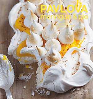 Pavlova meringue et cie