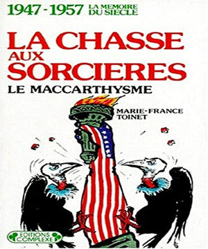 Chasse aux sorcières, le Maccarthysme