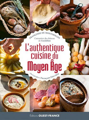 L'authentique cuisine du Moyen Âge