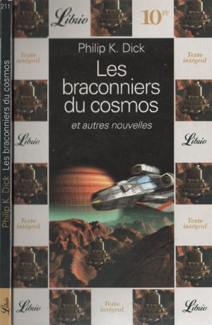 Braconniers du cosmos et autres nouvelles