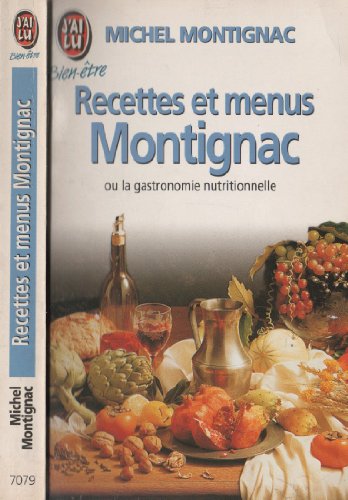 Recettes et menus Montignac ou La gastronomie nutritionnelle