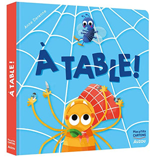 À TABLE !