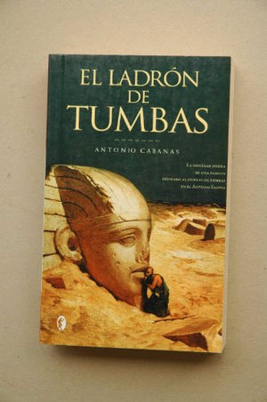 El Ladron De Tumbas