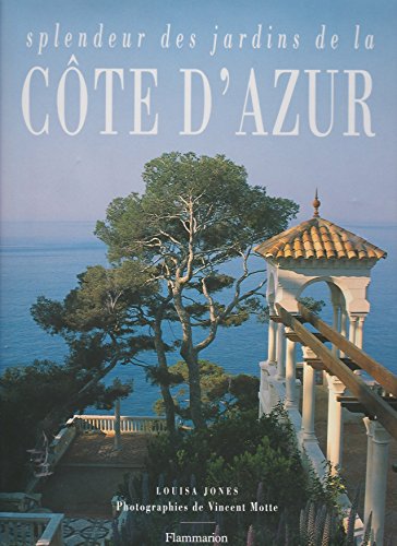 Splendeur des jardins de la Côte d'Azur