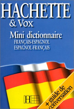 Mini dictionnaire français-espagnol, espagnol-français