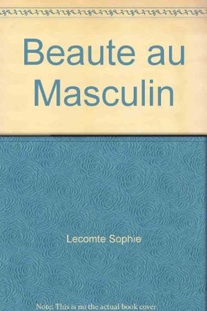 Beauté au masculin