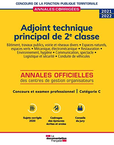 Adjoint technique principal de 2e classe 2021-2022: Concours et examen professionnel Catégorie C