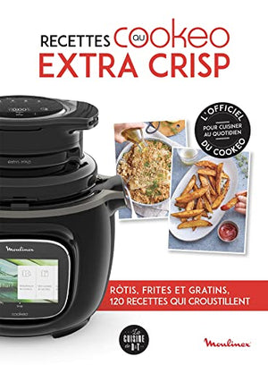 Recettes au Cookeo extra crisp