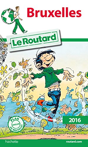 Guide du Routard Bruxelles 2016