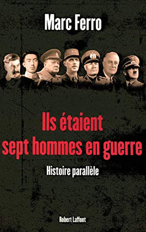 Ils étaient sept hommes en guerre