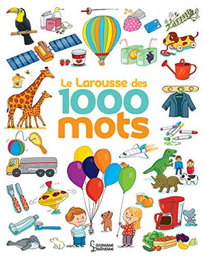 Le Larousse des 1 000 mots