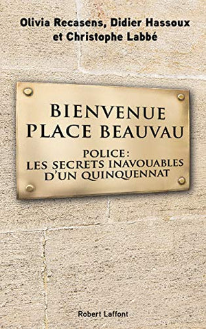 Bienvenue place Beauvau