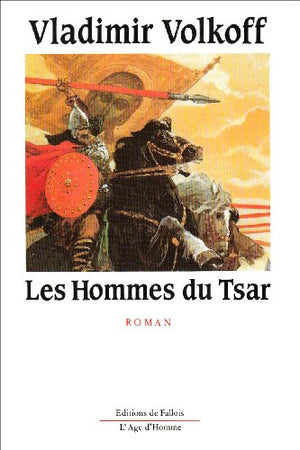 Les hommes du tsar