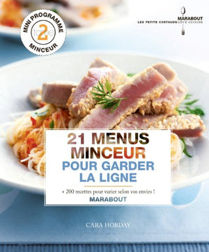 21 menus minceur pour garder la ligne