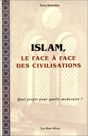 Islam, le face à face des civilisations