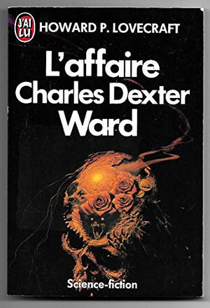 L'affaire Charles Dexter Ward