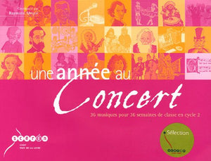 Une année de concert... cycle 2