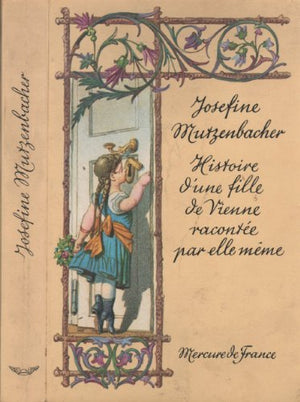 Histoire d'une fille de Vienne racontée par elle-même