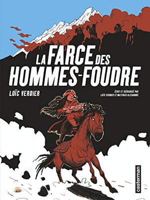 La farce des hommes-foudre