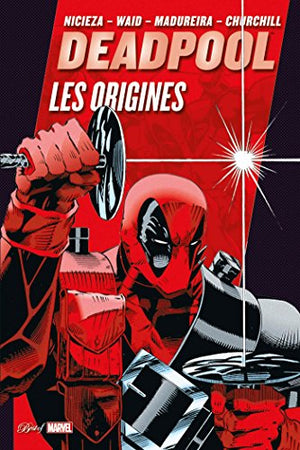 Deadpool Les Origines