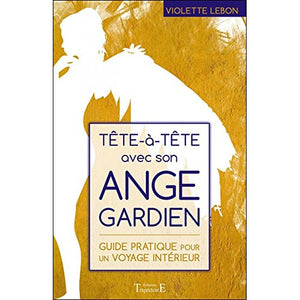 Tête à tête avec son ange gardien