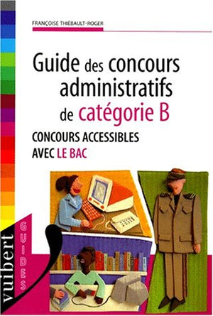 guide des concours administratifs de catégorie b