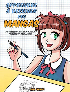 Apprendre à dessiner des mangas