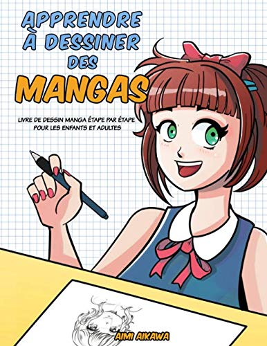 Apprendre à dessiner des mangas