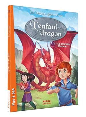 L'enfant-dragon - La première flamme