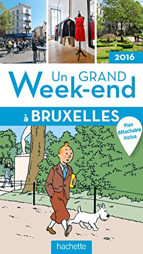 Un grand week-end à Bruxelles