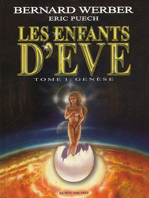 Les enfants d'Ève, tome 1