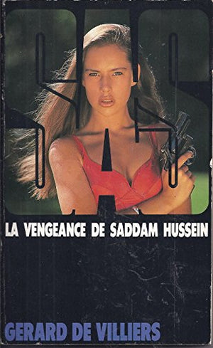 La vengeance de Saddam Hussein