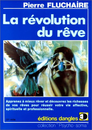 La Révolution du rêve