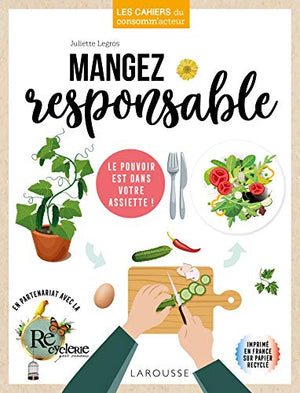 Mangez responsable