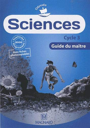 Sciences CE2, CM1, CM2 - Guide du maître