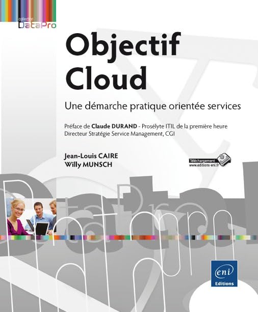Objectif Cloud - Une démarche pratique orientée Services