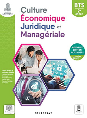 Culture économique, juridique et managériale (CEJM) 2e année BTS