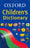 OXFORD CHILDREN'S DICTIONARY