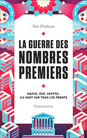 La guerre des nombres premiers