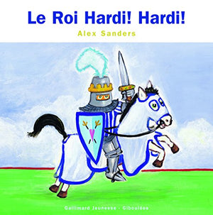 Le roi Hardi Hardi